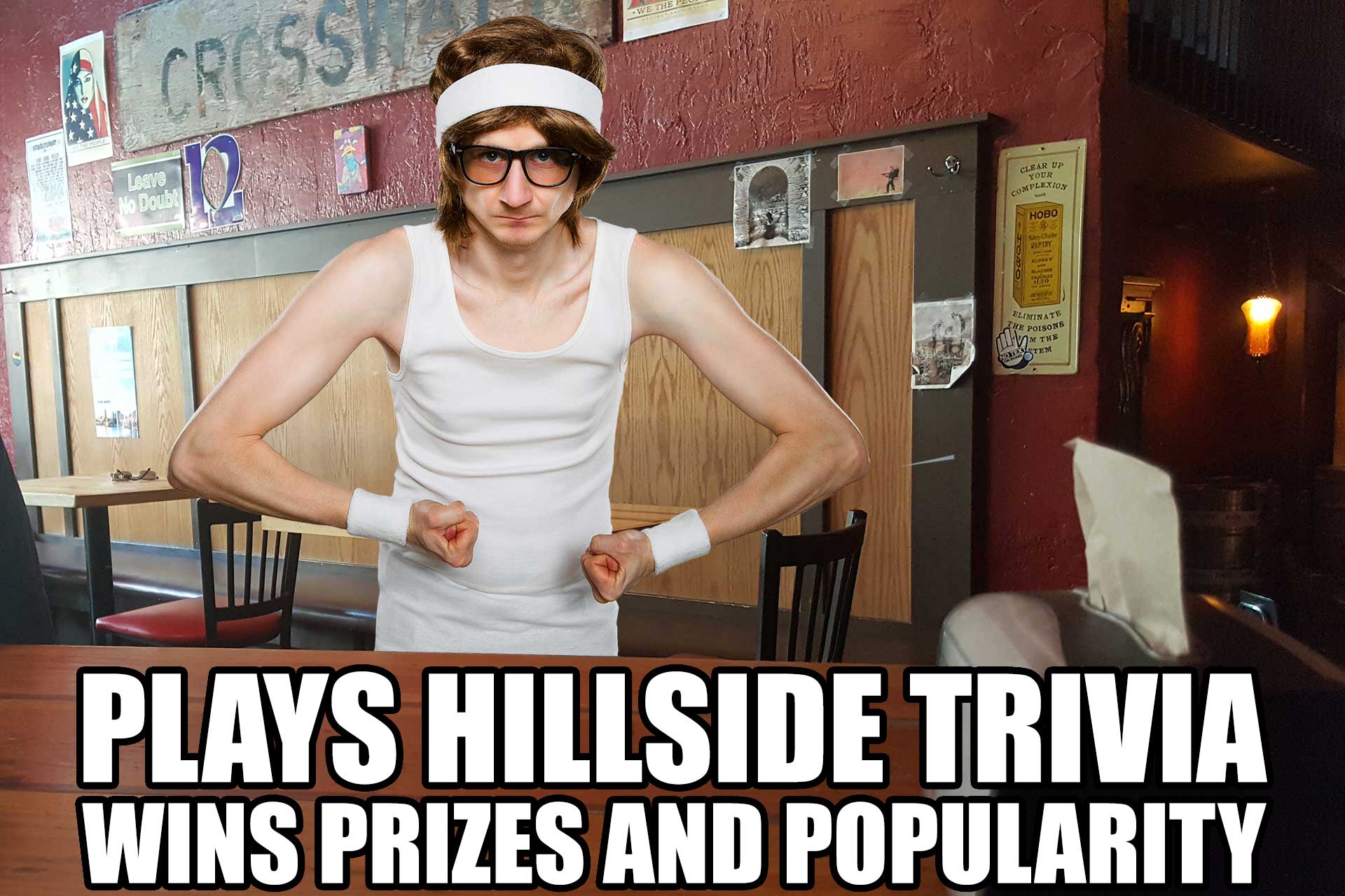 Hillside Trivia